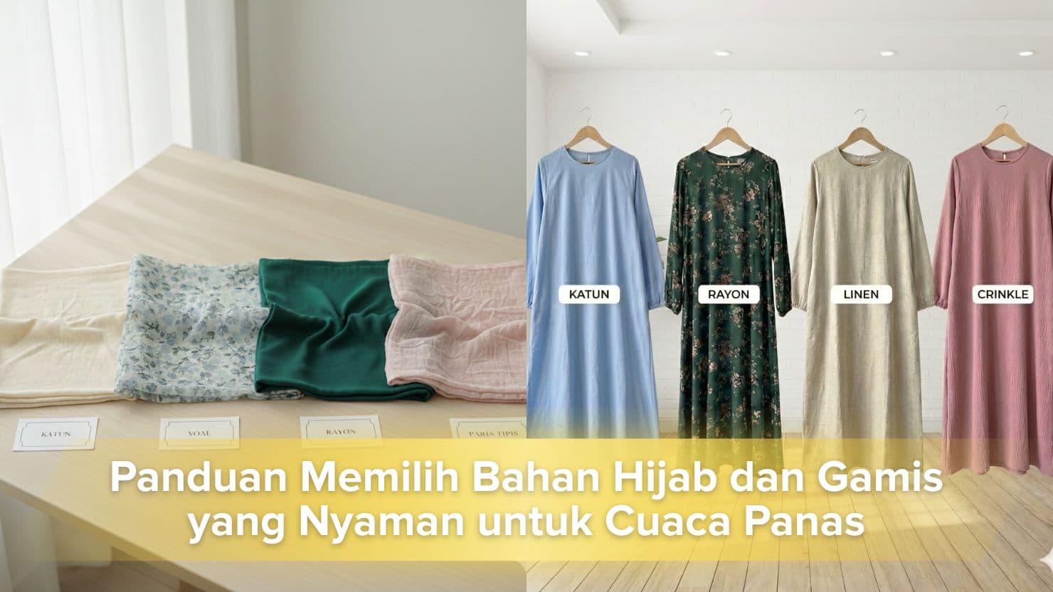 image of Panduan Memilih Bahan Hijab dan Gamis yang Nyaman untuk Cuaca Panas